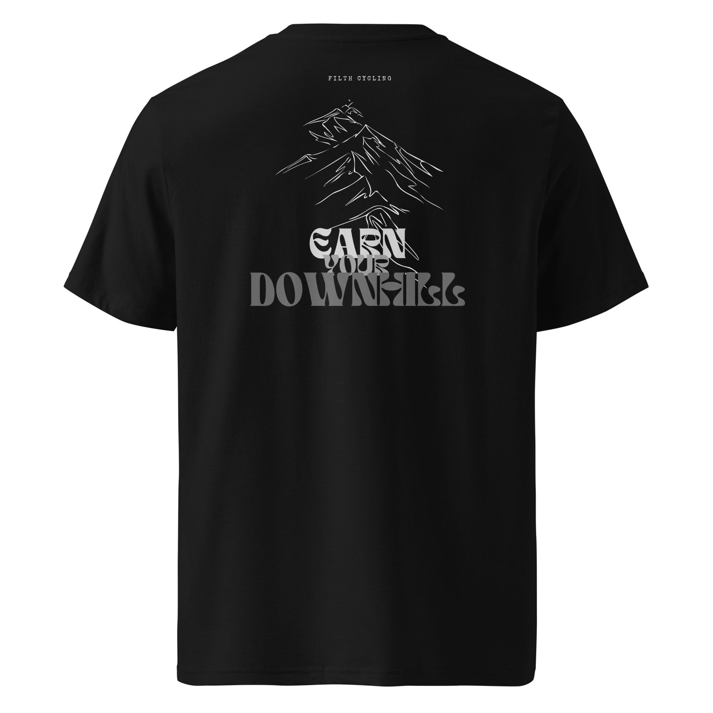 Filth - Earn Your Downhill Shirt
